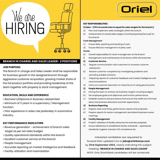Branch In Charge and Sales Leader – 2 Positions Available