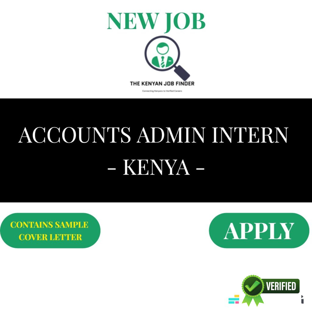 Accounts Intern Nairobi, Kenya (2025) THE KENYAN JOB FINDER