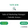 Sales & Marketing Manager - Nairobi, Kenya - 2025